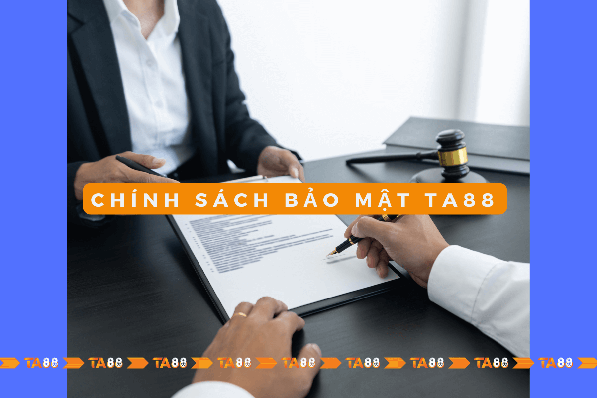 Chinh-Sach-Bao-Mat-ta88.png